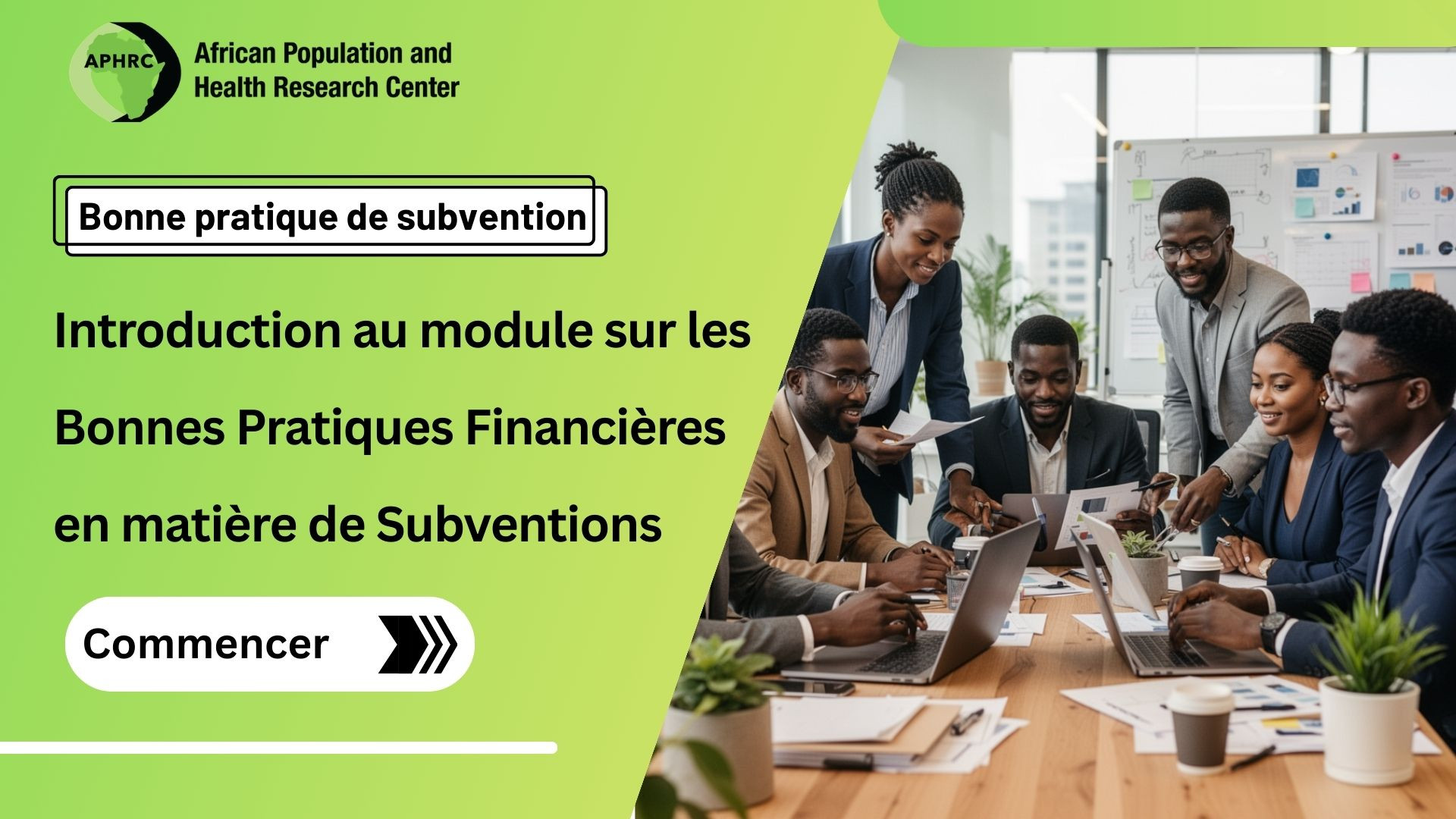 Introduction au module sur les Bonnes Pratiques Financières en matière de Subventions